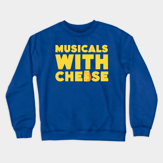 Musicals with Cheese - Come From Away Design Crewneck Sweatshirt by Musicals With Cheese